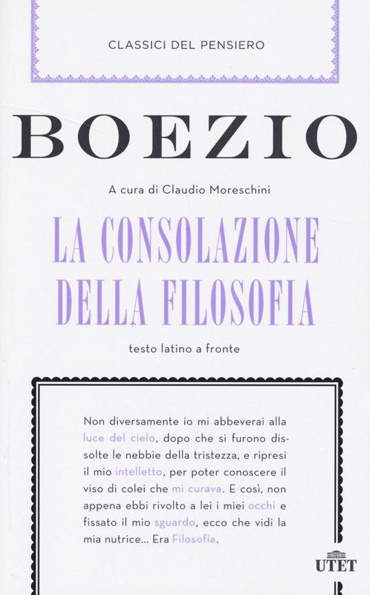 La consolazione della filosofia. Testo latino a fronte - Severino Boezio - copertina