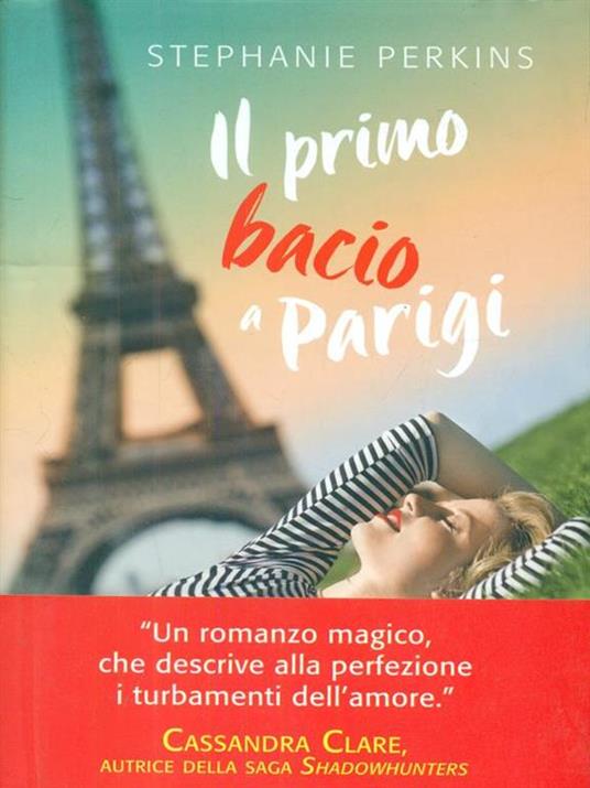 Il primo bacio a Parigi - Stephanie Perkins - 2