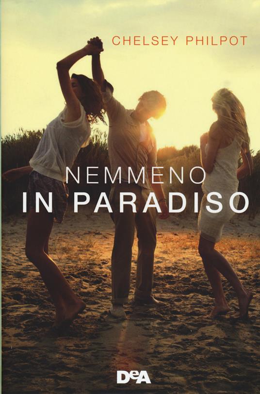 Nemmeno in paradiso - Chelsey Philpot - copertina