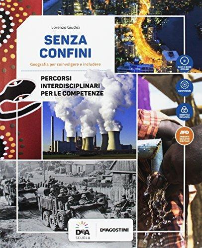  Senza confini. Con e-book. Con espansione online. Con 2 libri: Percorsi interdiiscplinari-Atlante. Con DVD-ROM. Vol. 3 - 3