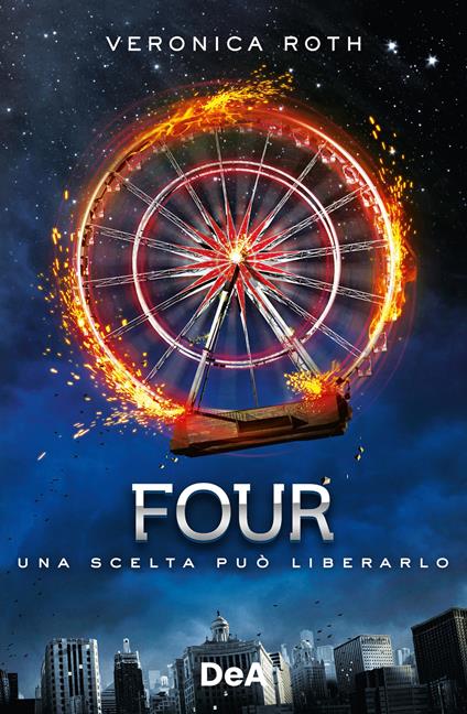 Four - Veronica Roth,Roberta Verde - ebook