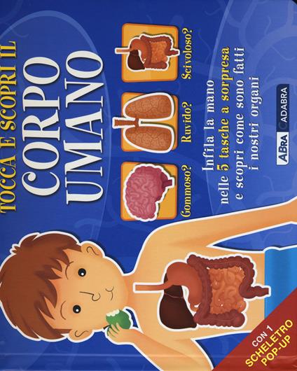Tocca e scopri il corpo umano - copertina