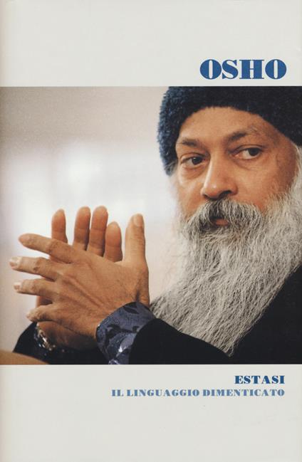 Estasi. Il linguaggio dimenticato - Osho - copertina