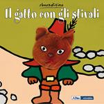 Il gatto con gli stivali. Ediz. illustrata