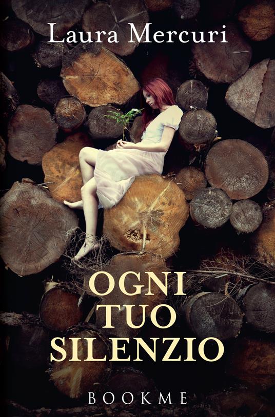 Ogni tuo silenzio - Laura Mercuri - ebook