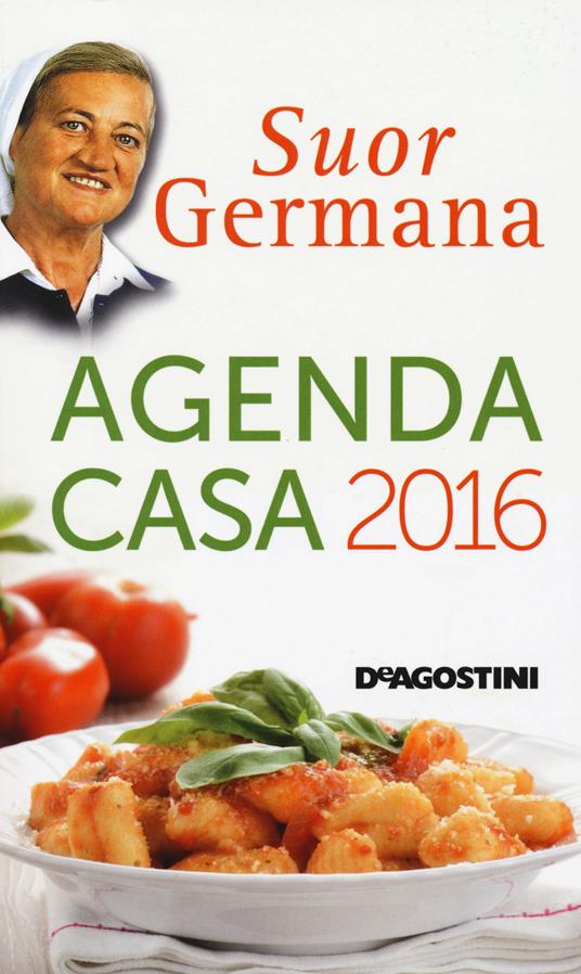 L'agenda casa di suor Germana 2016 - Suor Germana - copertina