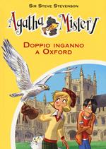 Doppio inganno a Oxford. Ediz. illustrata