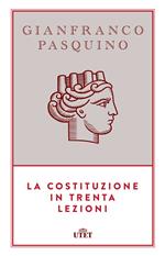 La Costituzione in trenta lezioni. Con e-book