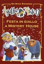 Festa in giallo a Mistery House. Ediz. speciale