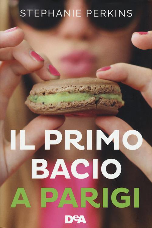 Il primo bacio a Parigi - Stephanie Perkins - copertina