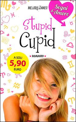 Stupid Cupid - Melody James - copertina