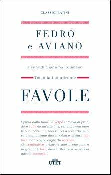 Favole. Testo latino a fronte - Fedro,Aviano - copertina