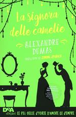 La signora delle camelie. Con e-book