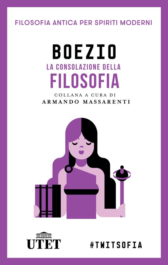 La consolazione della filosofia - Severino Boezio - ebook