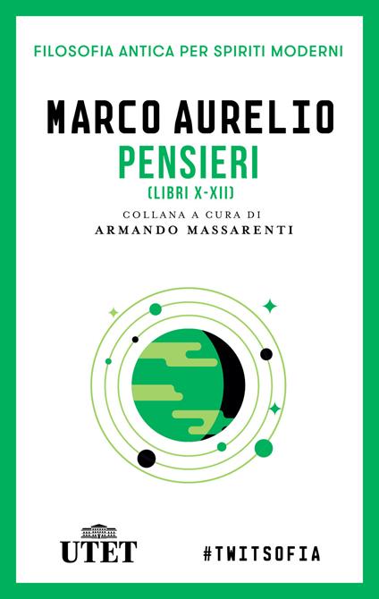 Pensieri. Libri X-XII - Marco Aurelio - ebook