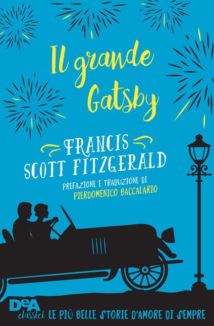 Il grande Gatsby - Francis Scott Fitzgerald,Pierdomenico Baccalario,L. Scuriatti - ebook