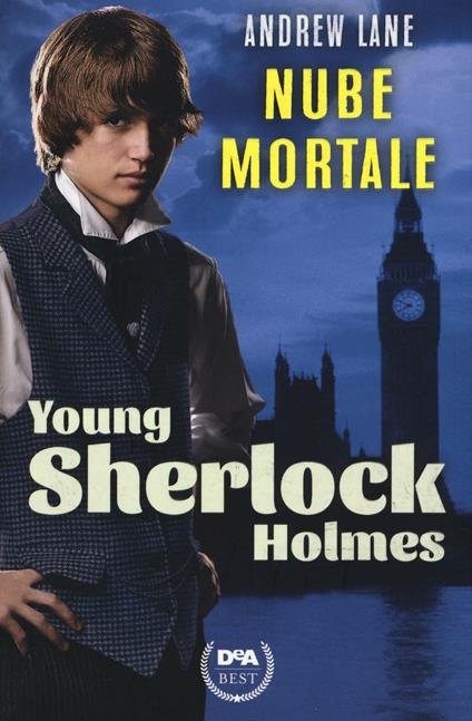 Nube mortale. Young Sherlock Holmes - Andrew Lane - copertina