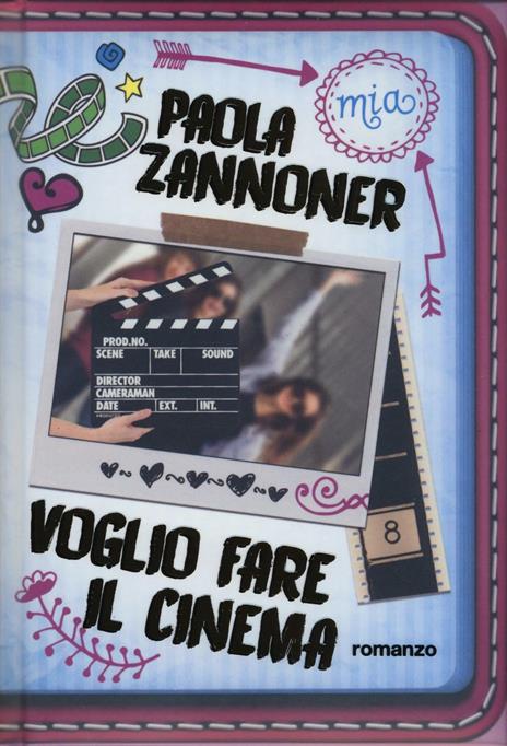 Voglio fare il cinema - Paola Zannoner - copertina