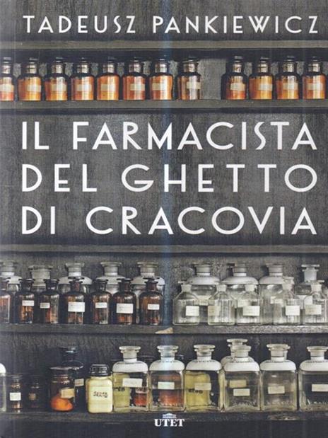 Il farmacista del ghetto di Cracovia. Con e-book - Tadeusz Pankiewicz - 3