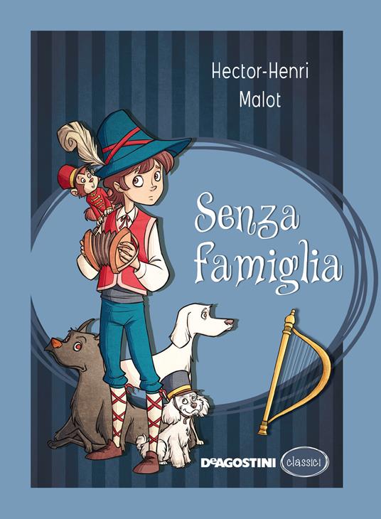 Senza famiglia - Hector Malot,Roberto Pasini - ebook