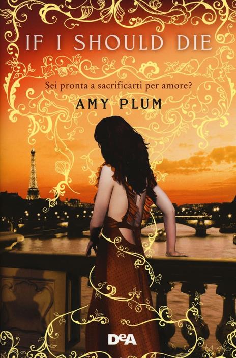 If I should die. Revenants - Amy Plum - 3