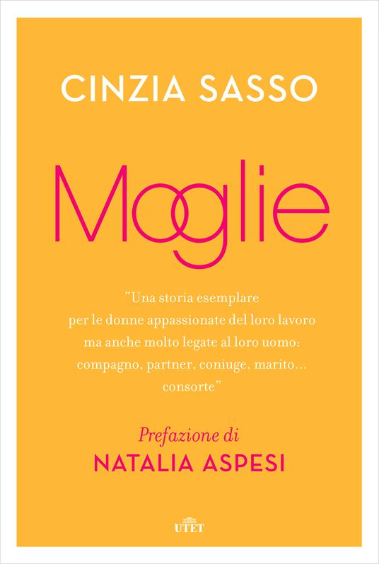 Moglie - Cinzia Sasso - ebook