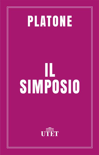 Il simposio - Platone,Giuseppe Cambiano - ebook