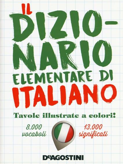 Il dizionario elementare di italiano. Nuova ediz. - copertina