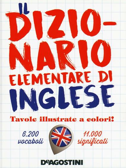 Il dizionario elementare di inglese. Nuova ediz. - copertina