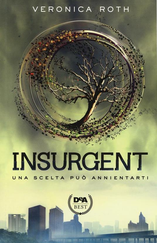 Insurgent - Veronica Roth - copertina