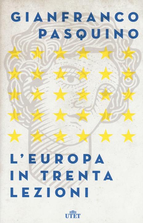 L' Europa in trenta lezioni. Con Contenuto digitale (fornito elettronicamente) - Gianfranco Pasquino - copertina