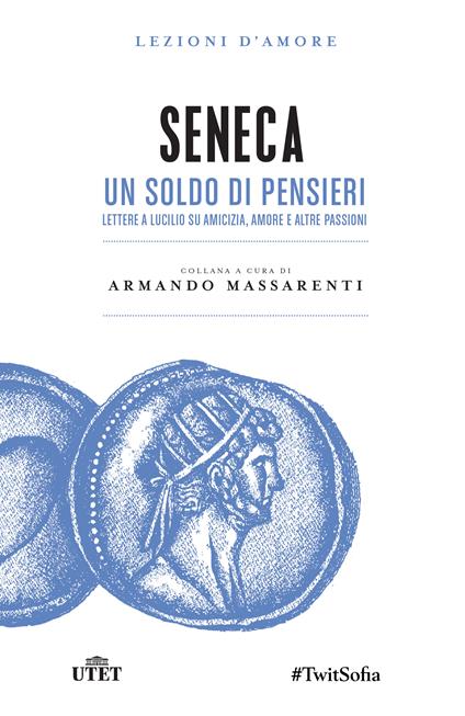 Un soldo di pensieri - Lucio Anneo Seneca - ebook