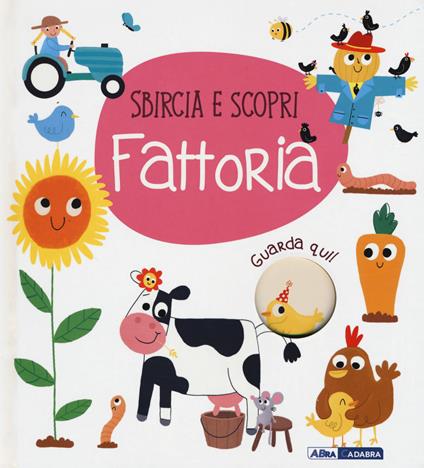 Fattoria. Sbircia e scopri. Ediz. a colori - copertina