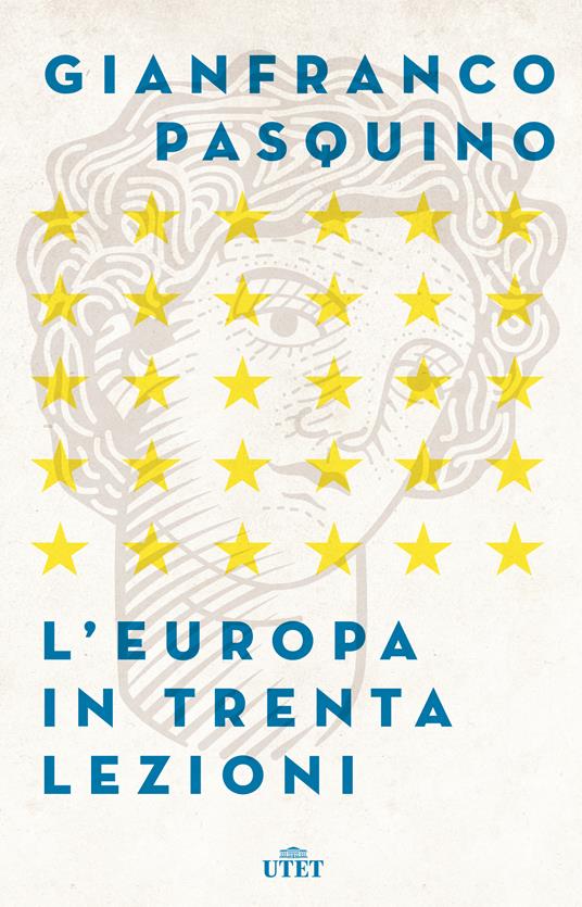 L' Europa in trenta lezioni - Gianfranco Pasquino - ebook