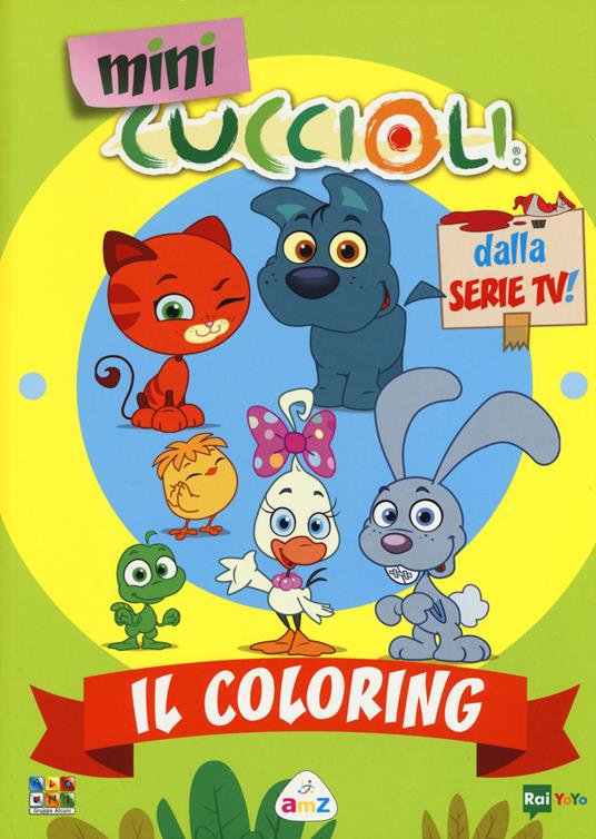Il coloring. Mini Cuccioli. Ediz. a colori - copertina