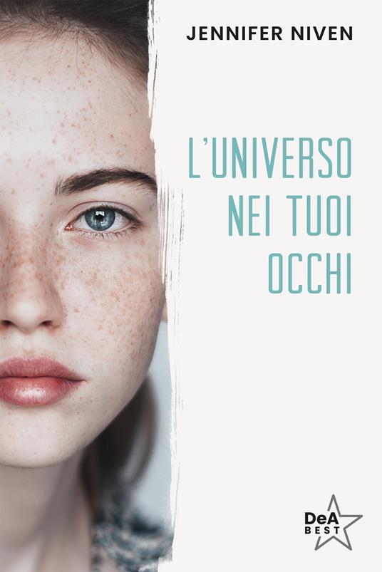 L' universo nei tuoi occhi - Jennifer Niven,Simona Mambrini - ebook