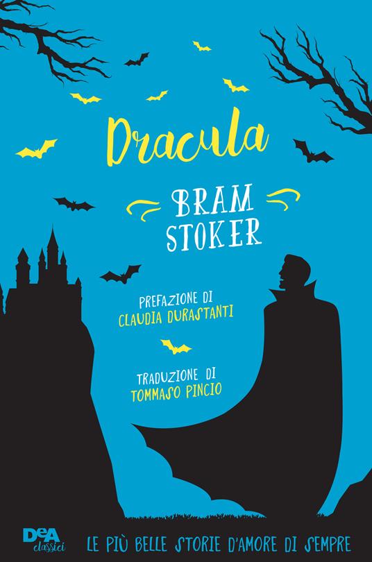 Dracula - Bram Stoker,Tommaso Pincio - ebook