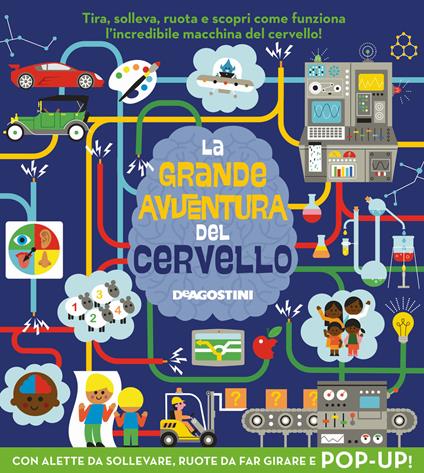 La grande avventura del cervello. Libro pop-up  . Ediz. a colori - copertina