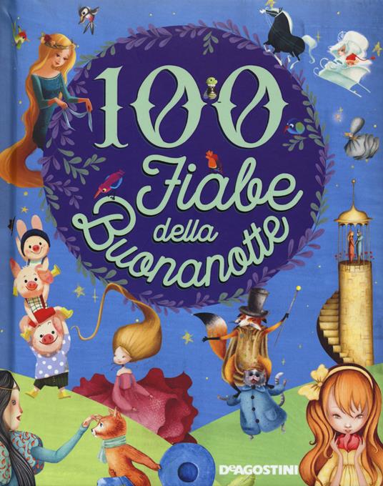 100 fiabe della buona notte. Ediz. a colori - copertina