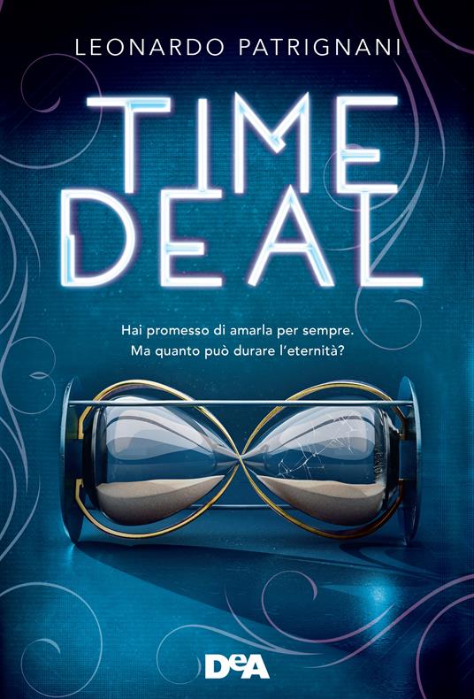 Time deal - Leonardo Patrignani - ebook