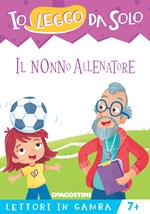 Il nonno allenatore. Lettori in gamba