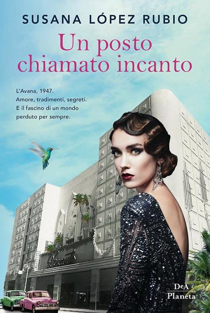 Un posto chiamato incanto - Susana López Rubio - copertina