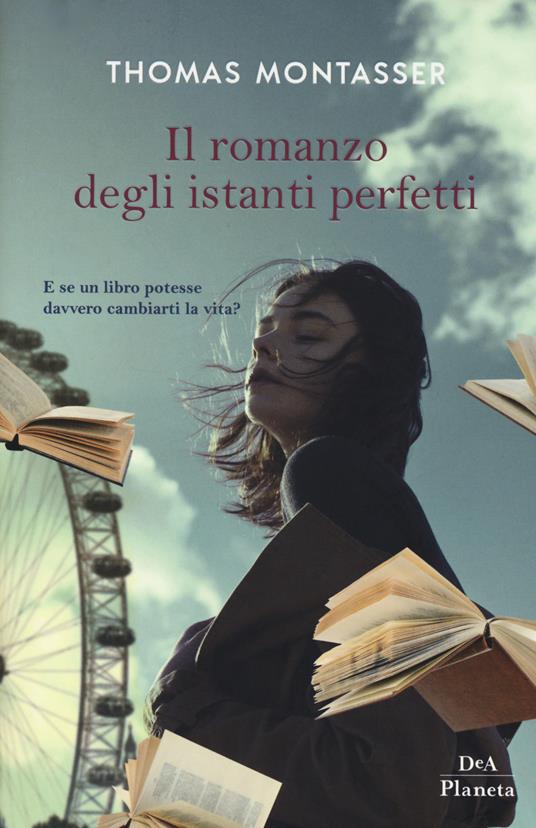 Il romanzo degli istanti perfetti - Thomas Montasser - copertina