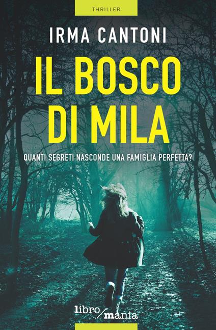Il bosco di Mila - Irma Cantoni - copertina