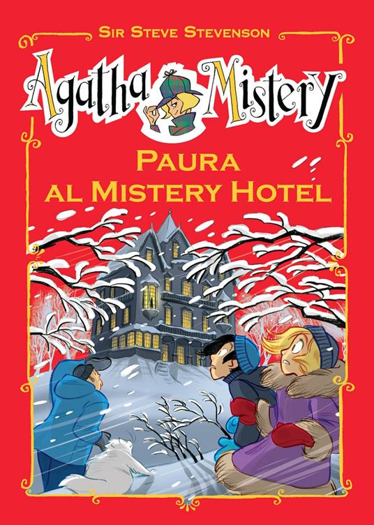 Paura al Mistery Hotel - Sir Steve Stevenson,Francesco Baldassarre,Stefano Turconi - ebook