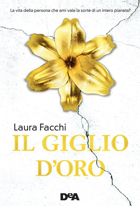 Il giglio d'oro - Laura Facchi - ebook