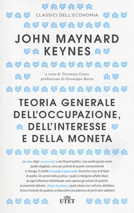 Teoria generale dell'occupazione, dell'interesse e della moneta - John Maynard Keynes - copertina