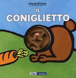 Il coniglietto. Ediz. a colori