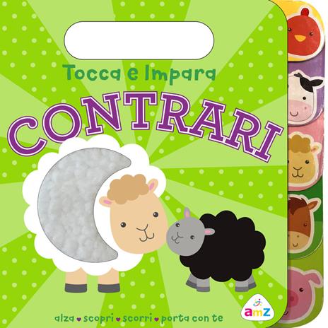 Contrari. Tocca e impara. Ediz. a colori - Sarah Ward - copertina