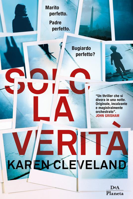 Solo la verità - Karen Cleveland - copertina